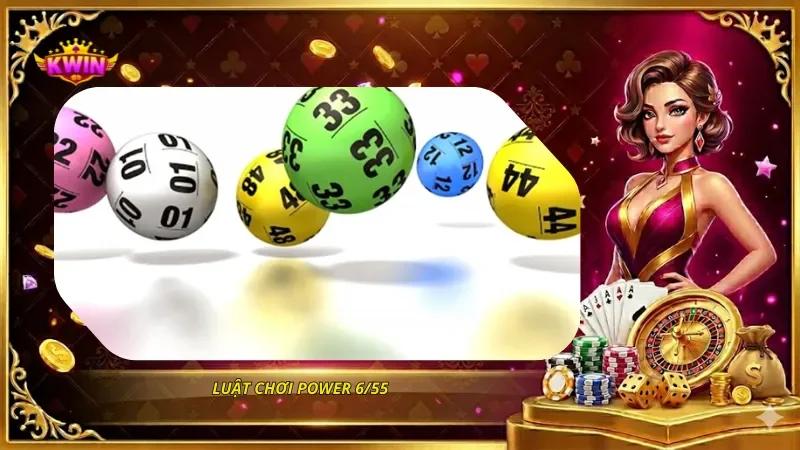 Luật chơi Power 6/55